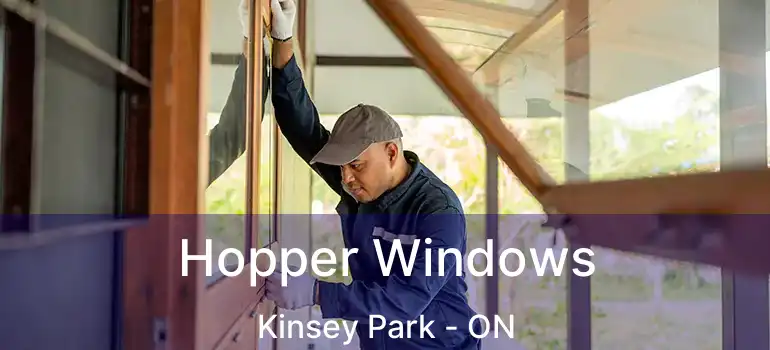  Hopper Windows Kinsey Park - ON