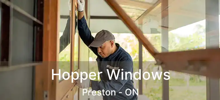  Hopper Windows Preston - ON