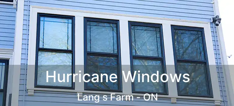  Hurricane Windows Lang s Farm - ON
