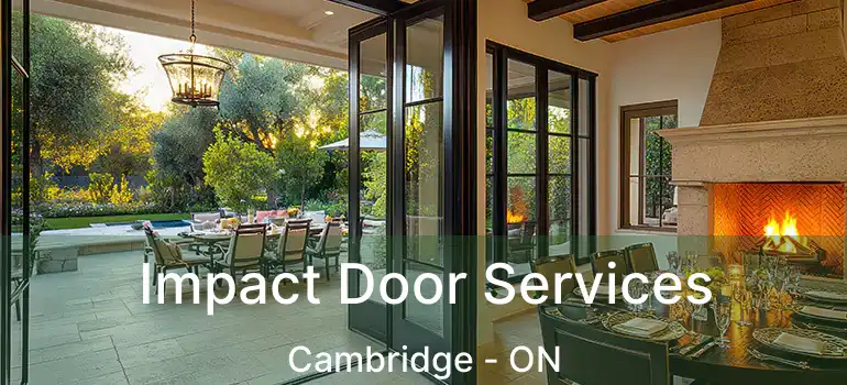  Impact Door Services Cambridge - ON