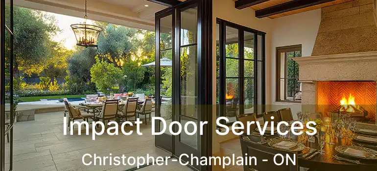  Impact Door Services Christopher-Champlain - ON