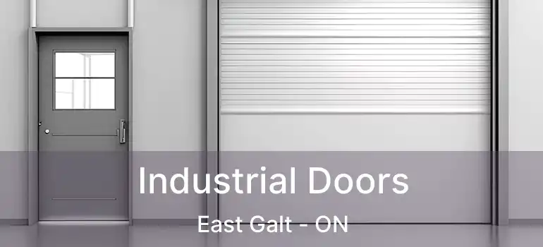  Industrial Doors East Galt - ON