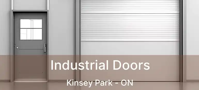  Industrial Doors Kinsey Park - ON