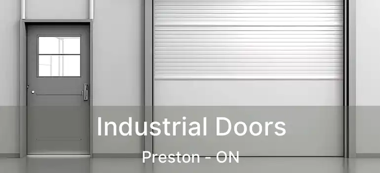  Industrial Doors Preston - ON