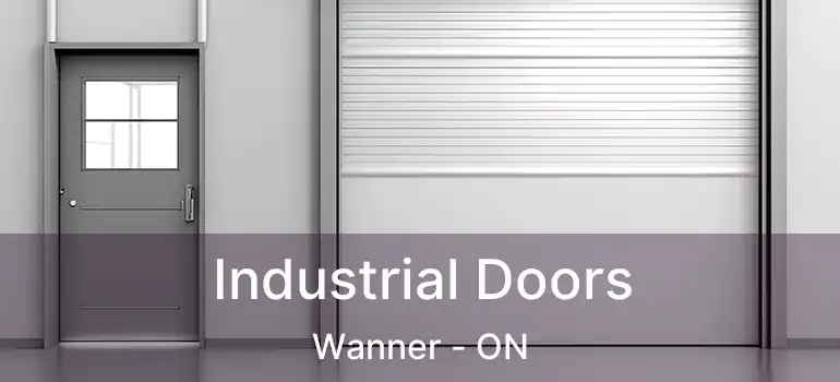  Industrial Doors Wanner - ON