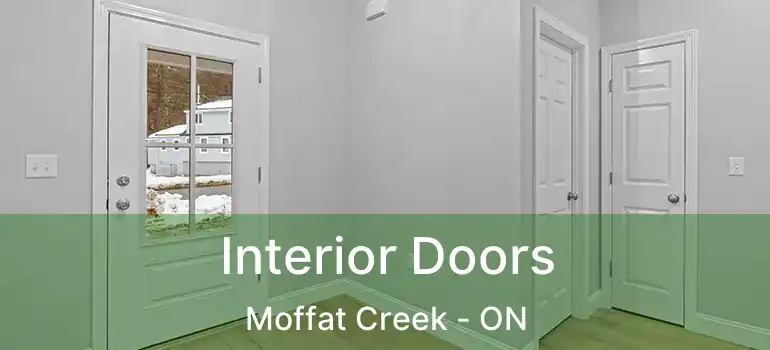  Interior Doors Moffat Creek - ON