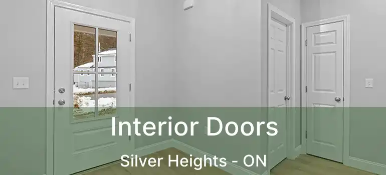  Interior Doors Silver Heights - ON