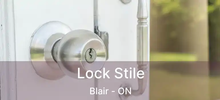  Lock Stile Blair - ON