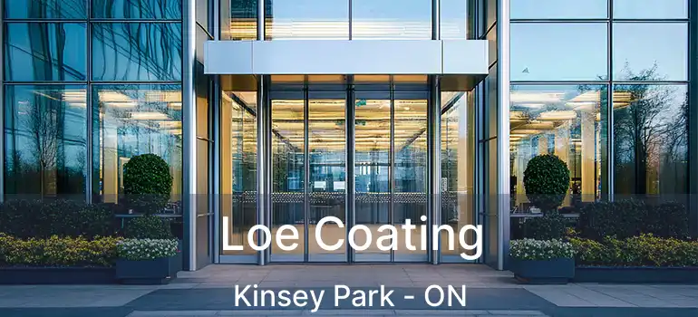  Loe Coating Kinsey Park - ON