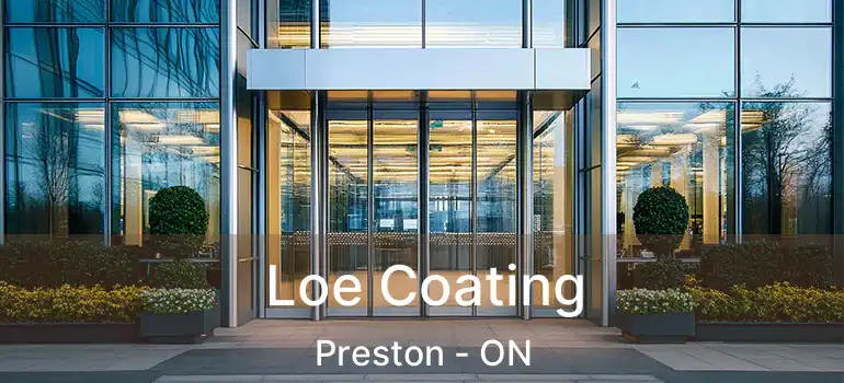  Loe Coating Preston - ON
