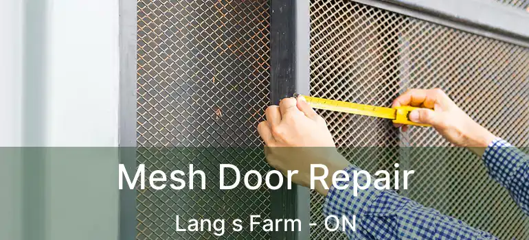  Mesh Door Repair Lang s Farm - ON