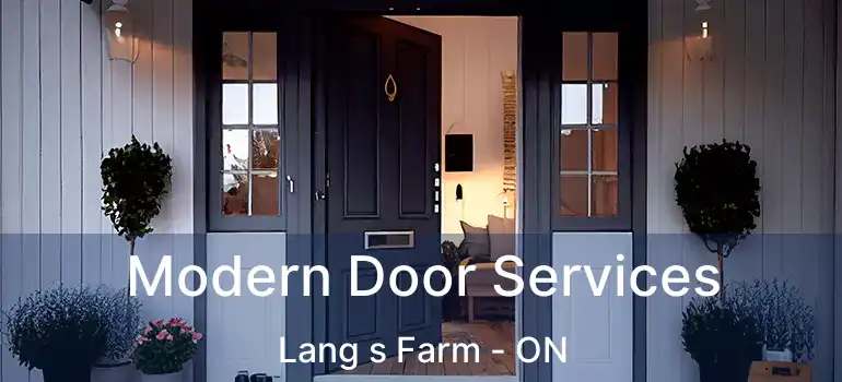  Modern Door Services Lang s Farm - ON