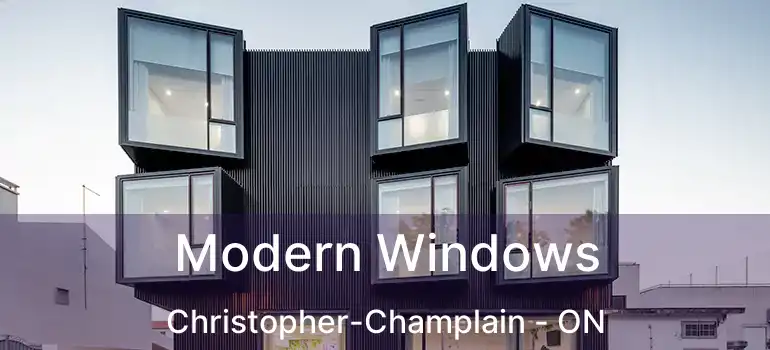  Modern Windows Christopher-Champlain - ON