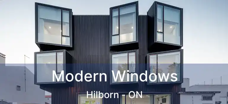  Modern Windows Hilborn - ON