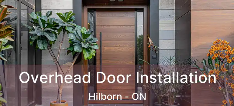  Overhead Door Installation Hilborn - ON