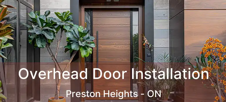  Overhead Door Installation Preston Heights - ON