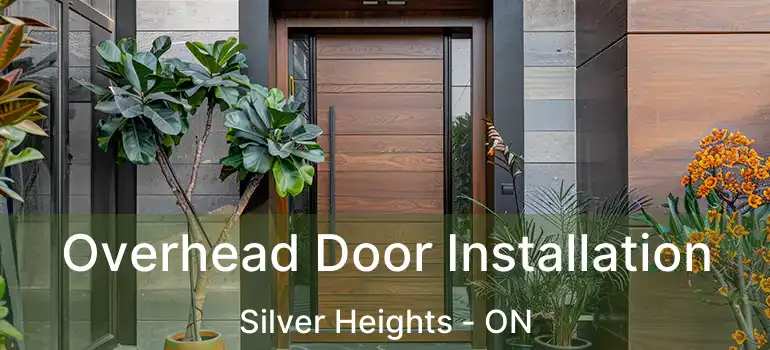  Overhead Door Installation Silver Heights - ON