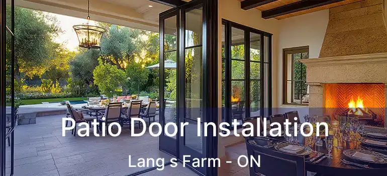  Patio Door Installation Lang s Farm - ON