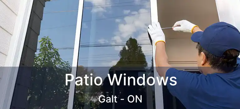  Patio Windows Galt - ON