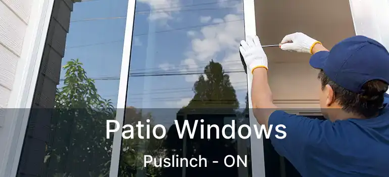  Patio Windows Puslinch - ON