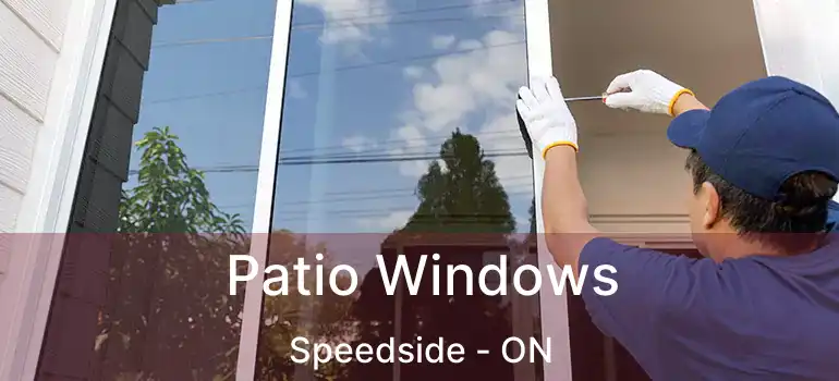  Patio Windows Speedside - ON