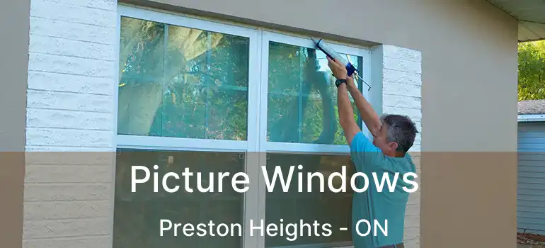  Picture Windows Preston Heights - ON