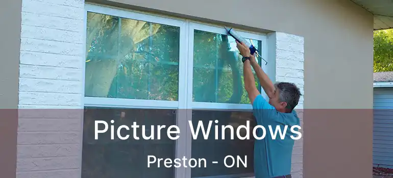  Picture Windows Preston - ON