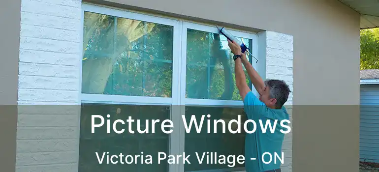  Picture Windows Victoria Park Village - ON