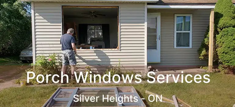  Porch Windows Services Silver Heights - ON
