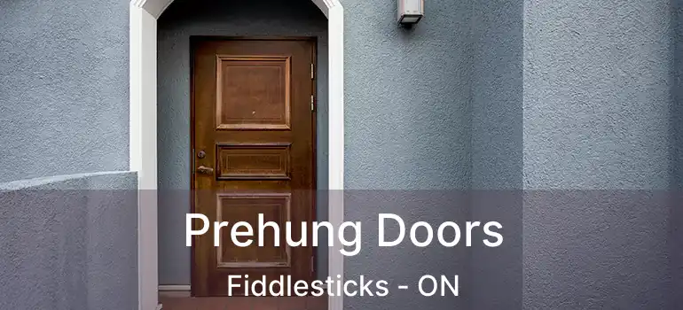  Prehung Doors Fiddlesticks - ON