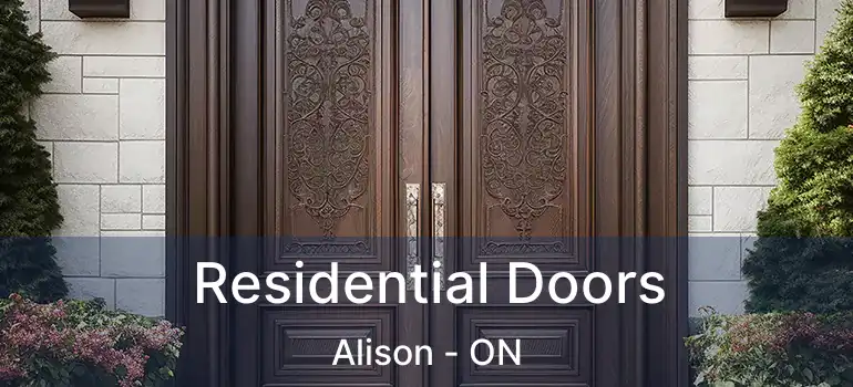  Residential Doors Alison - ON