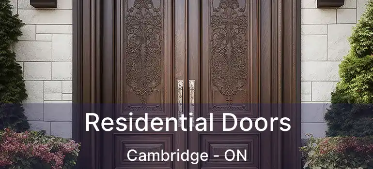  Residential Doors Cambridge - ON