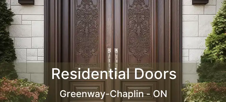  Residential Doors Greenway-Chaplin - ON