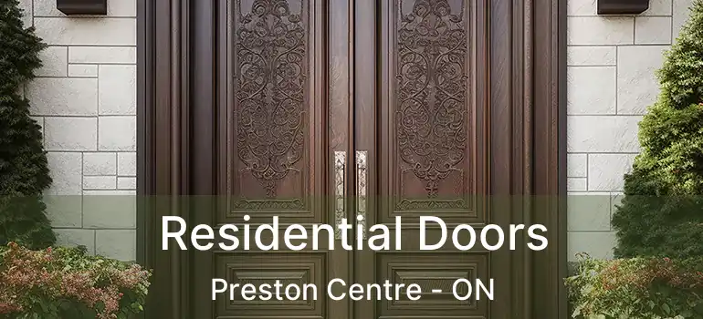  Residential Doors Preston Centre - ON
