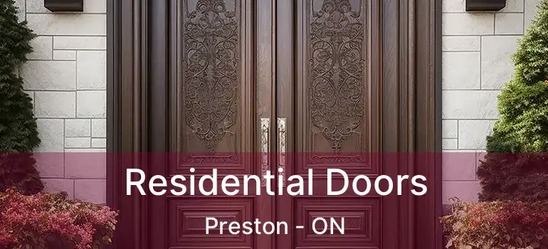  Residential Doors Preston - ON