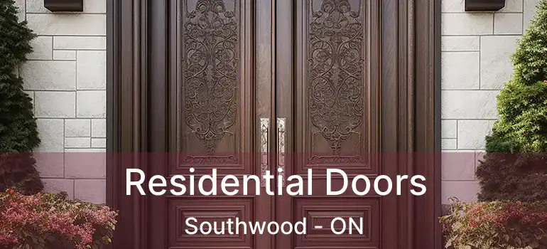  Residential Doors Southwood - ON
