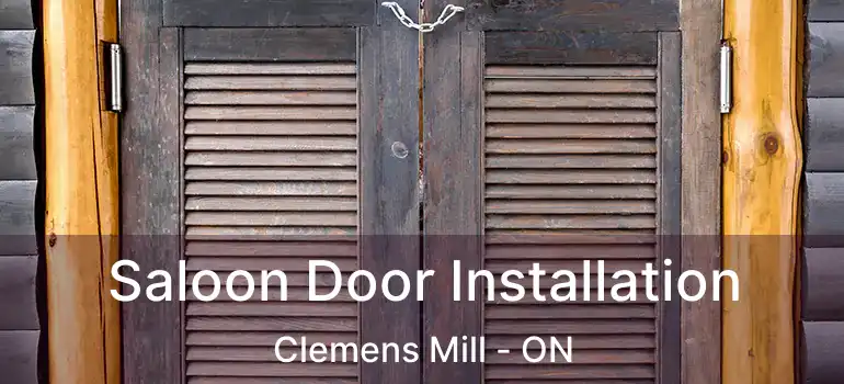  Saloon Door Installation Clemens Mill - ON