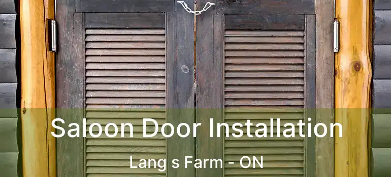  Saloon Door Installation Lang s Farm - ON