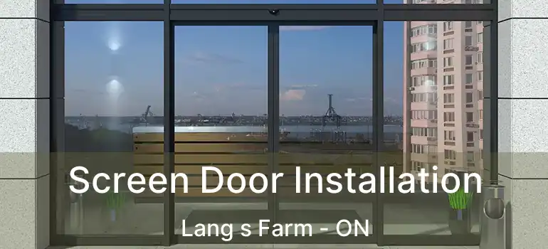  Screen Door Installation Lang s Farm - ON