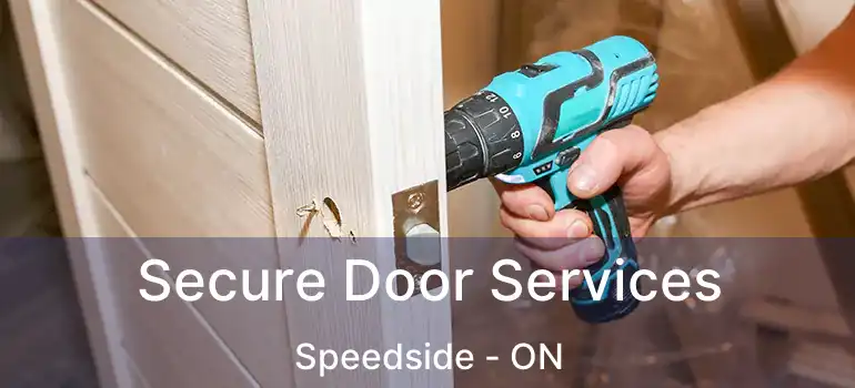  Secure Door Services Speedside - ON