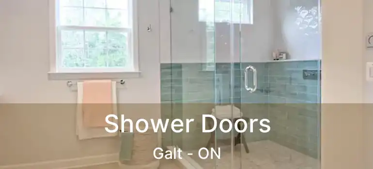  Shower Doors Galt - ON
