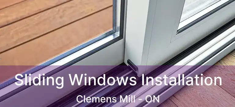  Sliding Windows Installation Clemens Mill - ON