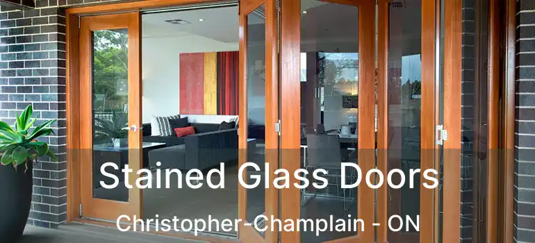  Stained Glass Doors Christopher-Champlain - ON