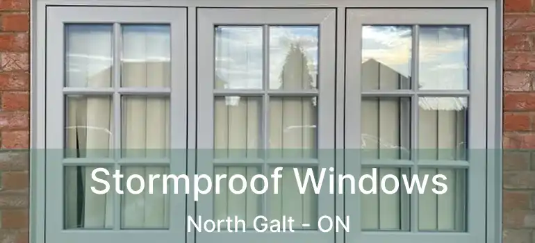  Stormproof Windows North Galt - ON