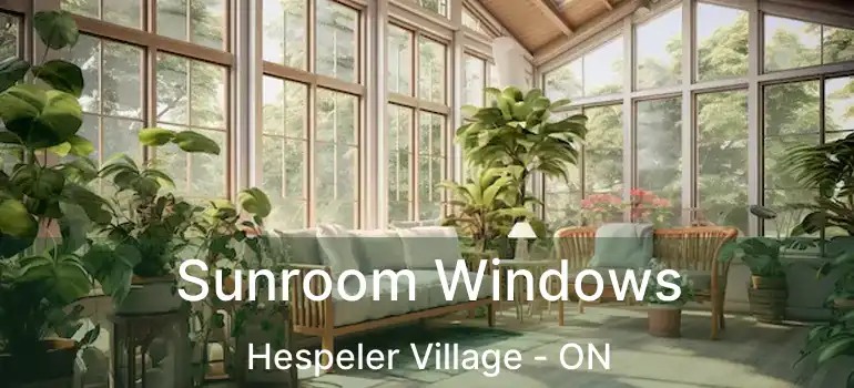  Sunroom Windows Hespeler Village - ON