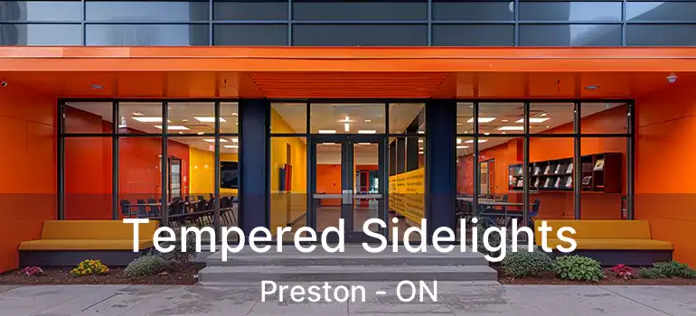  Tempered Sidelights Preston - ON