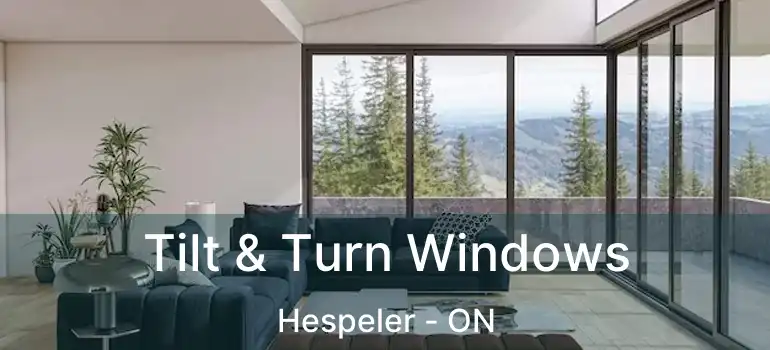  Tilt & Turn Windows Hespeler - ON