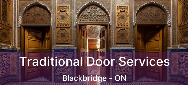  Traditional Door Services Blackbridge - ON