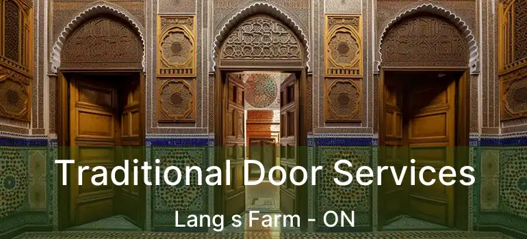  Traditional Door Services Lang s Farm - ON