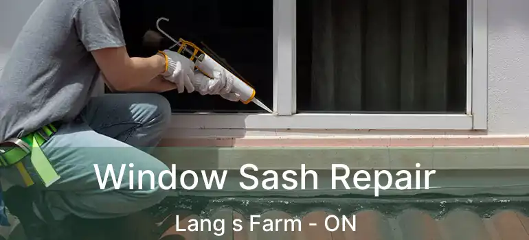  Window Sash Repair Lang s Farm - ON